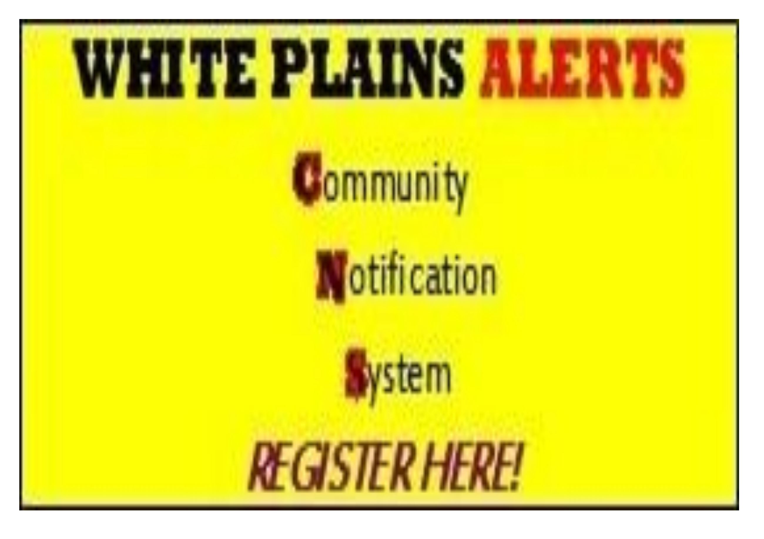 White Plains Alerts CNR Register Here